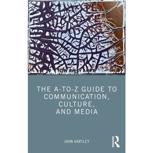 Taylor & francis ltd The A-to-Z Guide to Communication, Culture, and Media (häftad, eng)