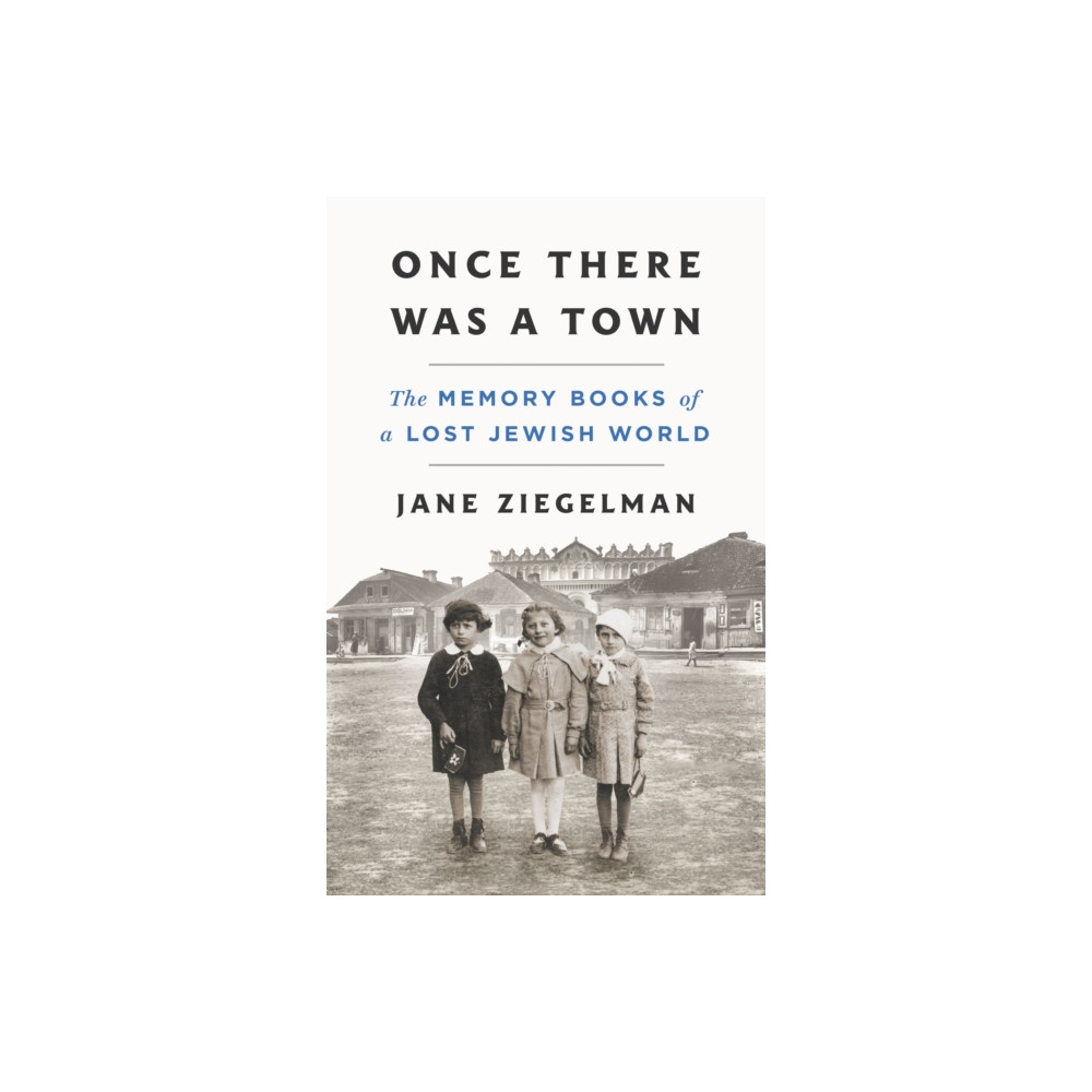 Produktbild för Once There Was a Town (inbunden, eng)