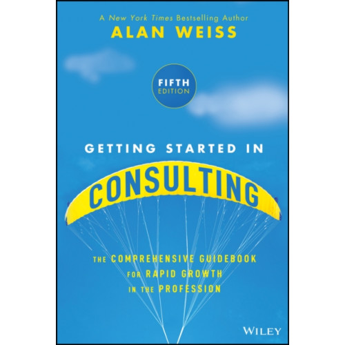 John Wiley & Sons Inc Getting Started in Consulting (häftad, eng)