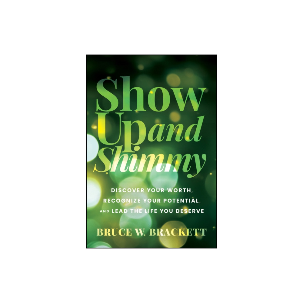 Produktbild för Show Up and Shimmy (inbunden, eng)
