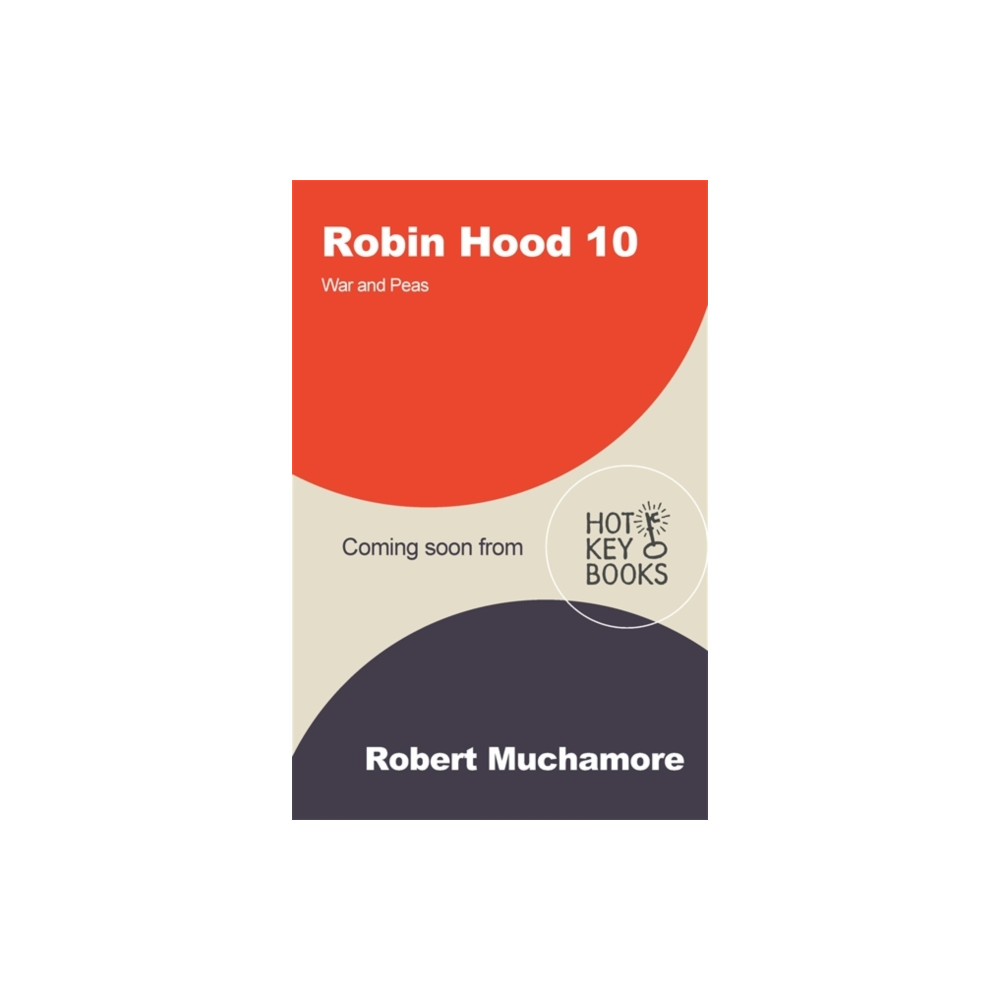 Produktbild för Robin Hood 10: War and Peas (Robert Muchamore's Robin Hood) (häftad, eng)