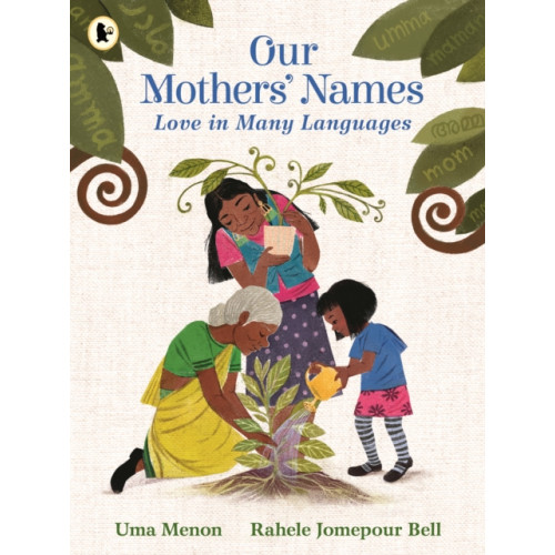 Walker Books Ltd Our Mothers' Names: Love in Many Languages (häftad, eng)