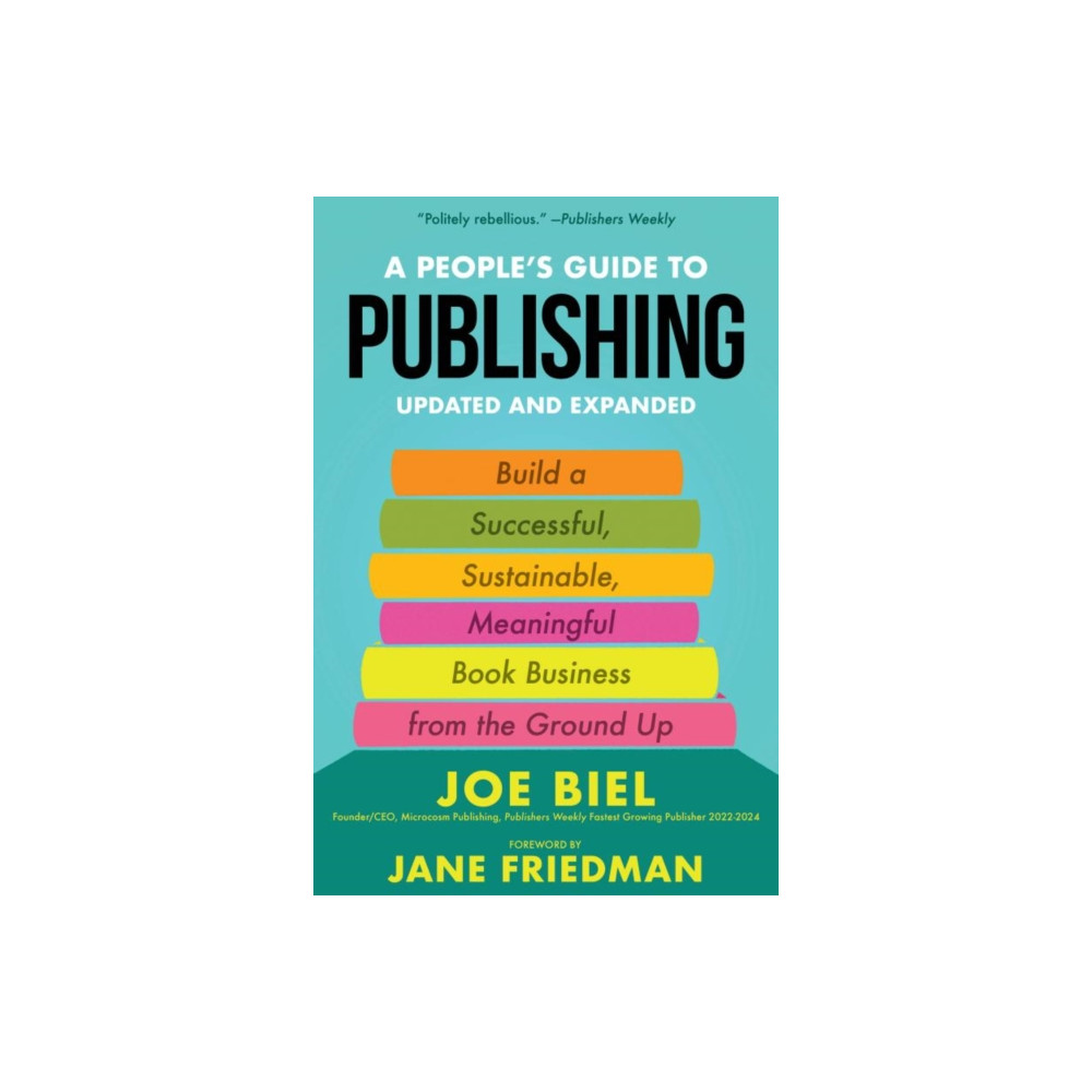 Produktbild för A People's Guide to Publishing (häftad, eng)