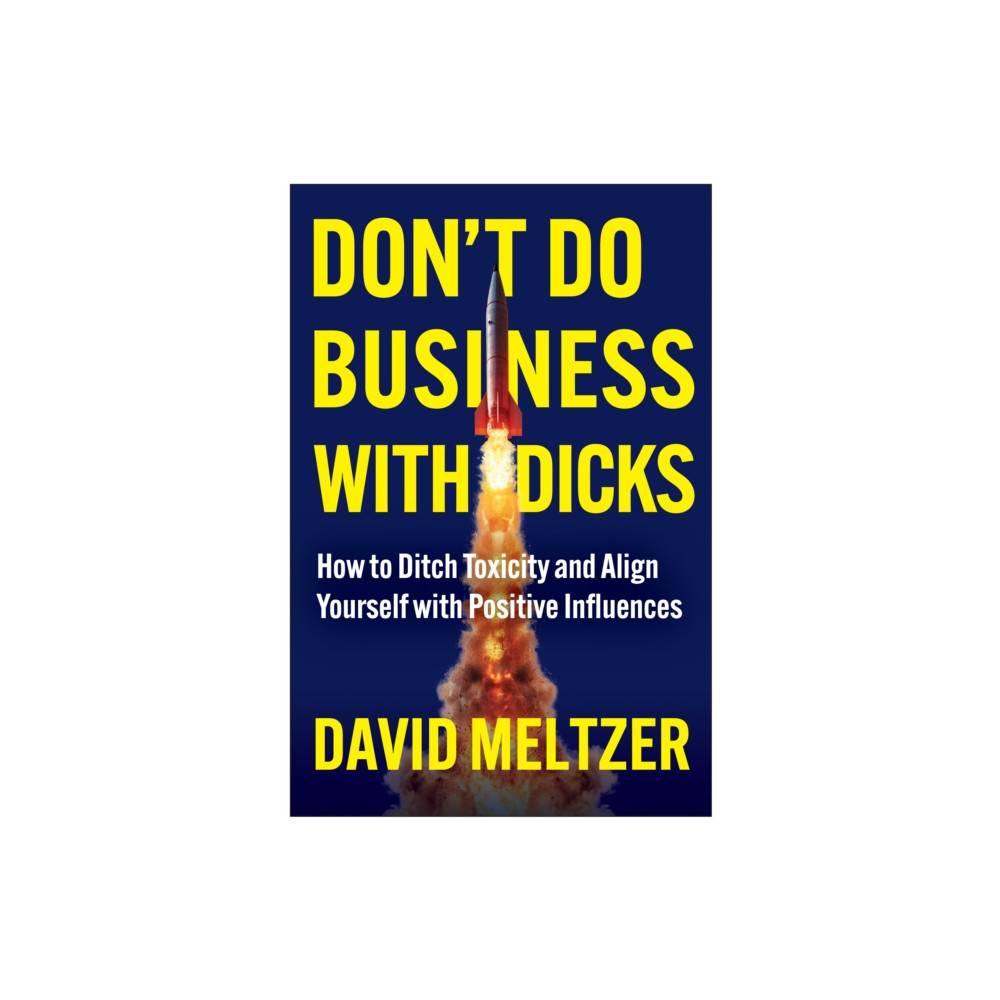 Produktbild för Don't Do Business with Dicks (inbunden, eng)