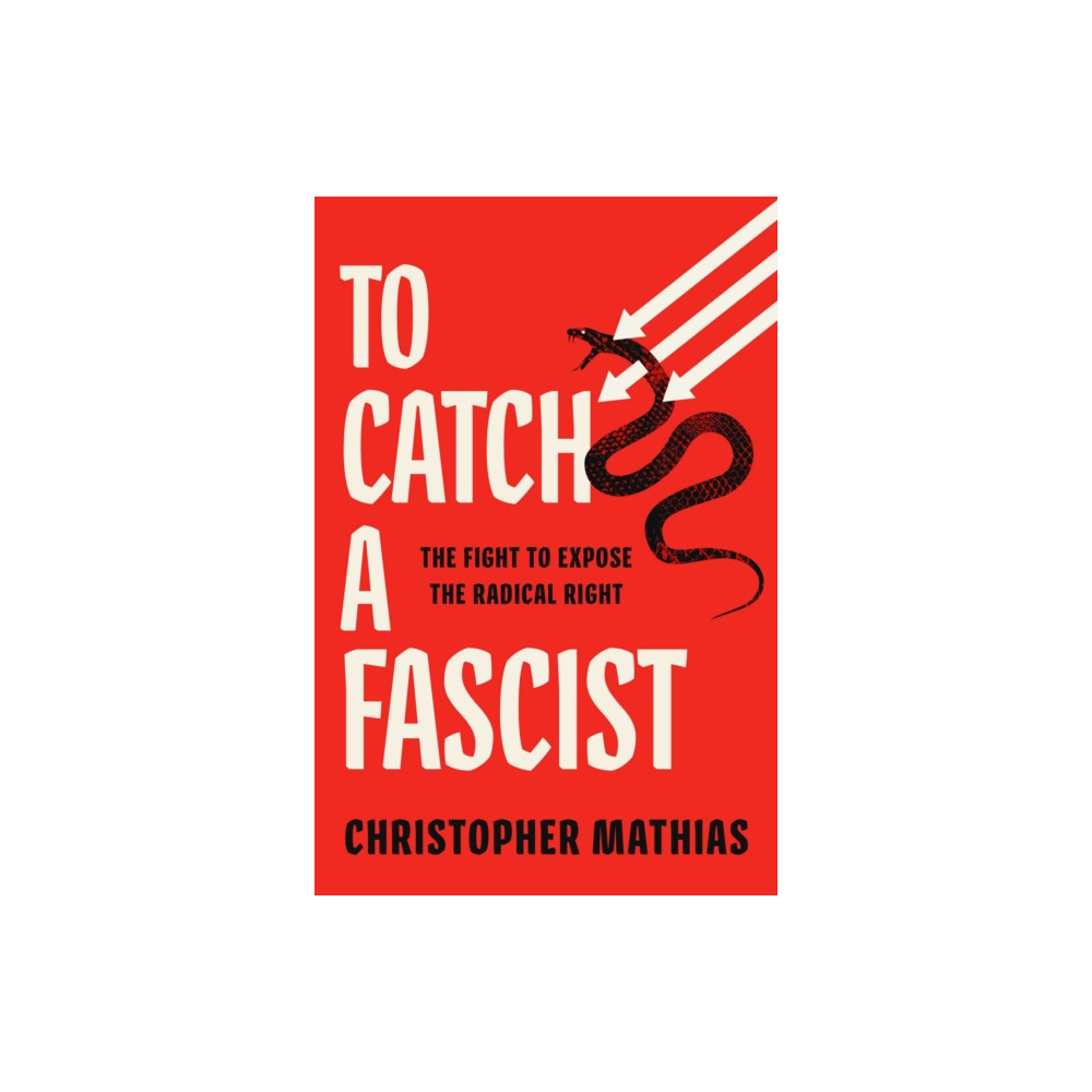 Produktbild för To Catch a Fascist (inbunden, eng)