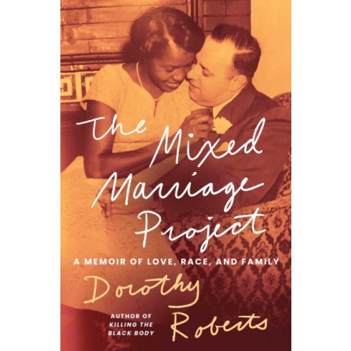 Atria Books The Mixed Marriage Project (inbunden, eng)