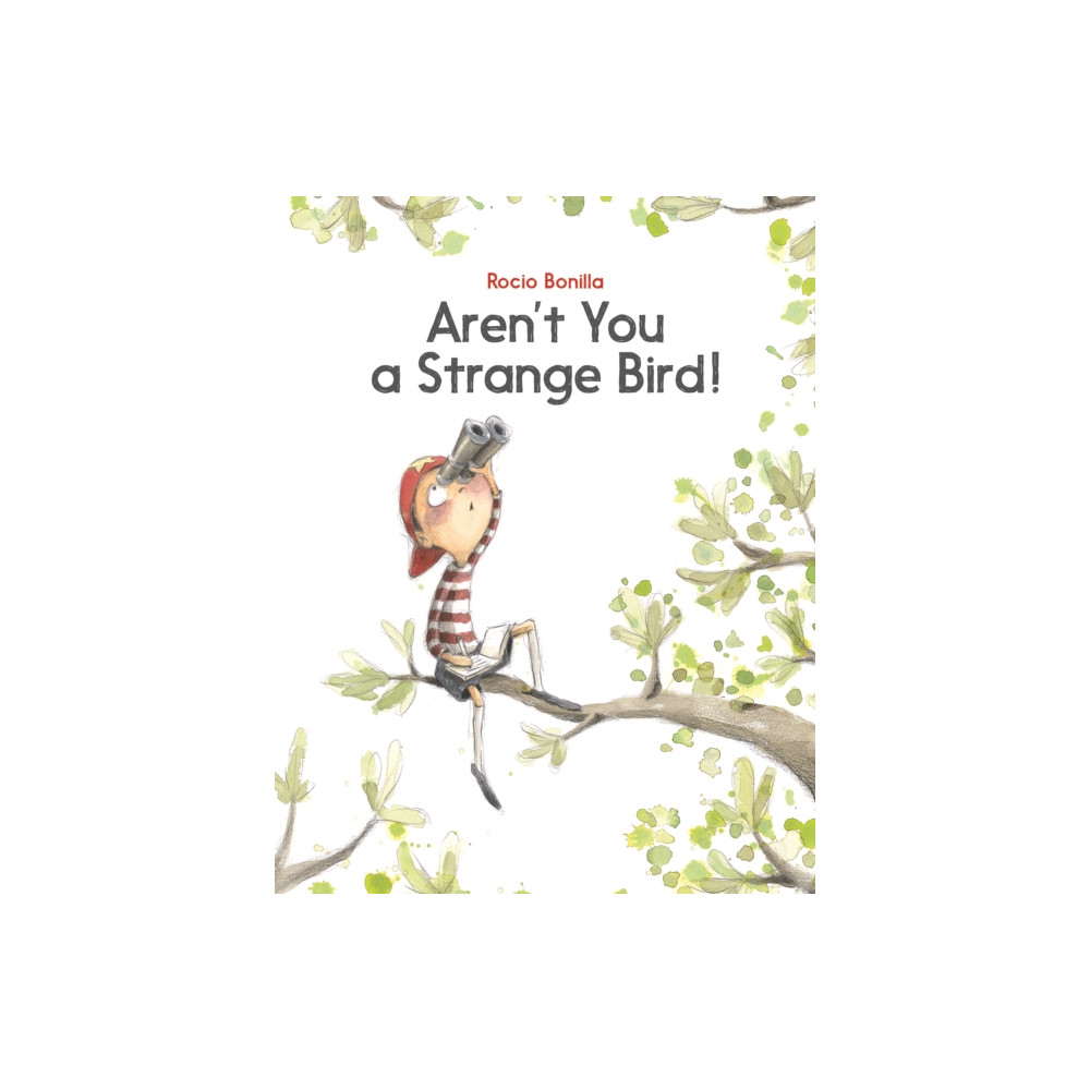 Produktbild för Aren't You a Strange Bird! (inbunden, eng)
