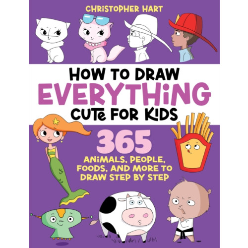 Mixed Media Resources How to Draw Everything Cute for Kids (häftad, eng)