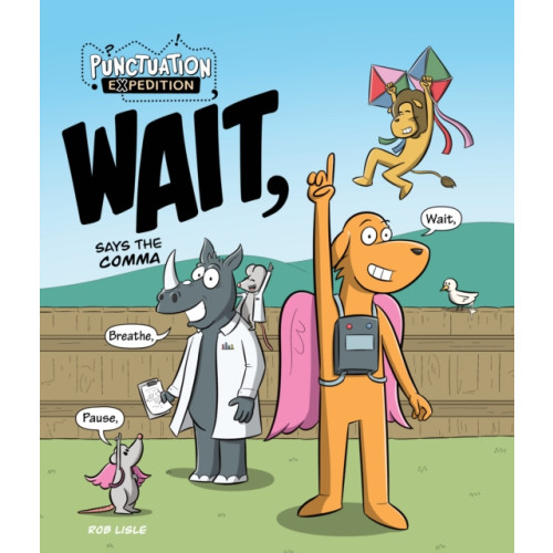 Redback Publishing WAIT, Says the Comma (inbunden, eng)