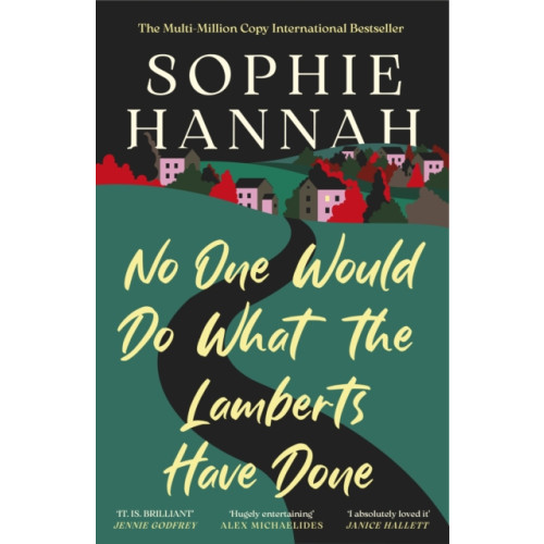 Bedford Square Publishers No One Would Do What The Lamberts Have Done (häftad, eng)