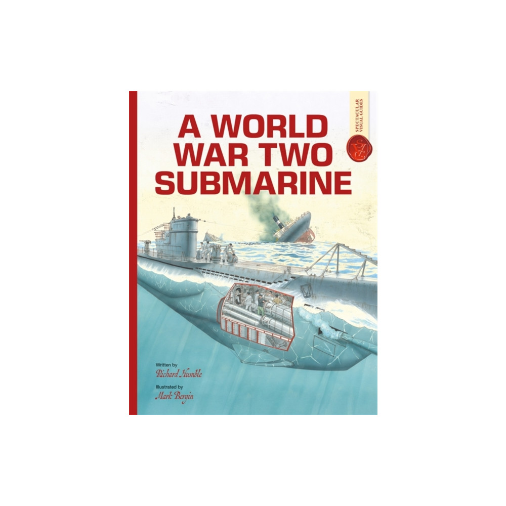 Produktbild för A World War Two Submarine: Spectacular Visual Guides (häftad, eng)