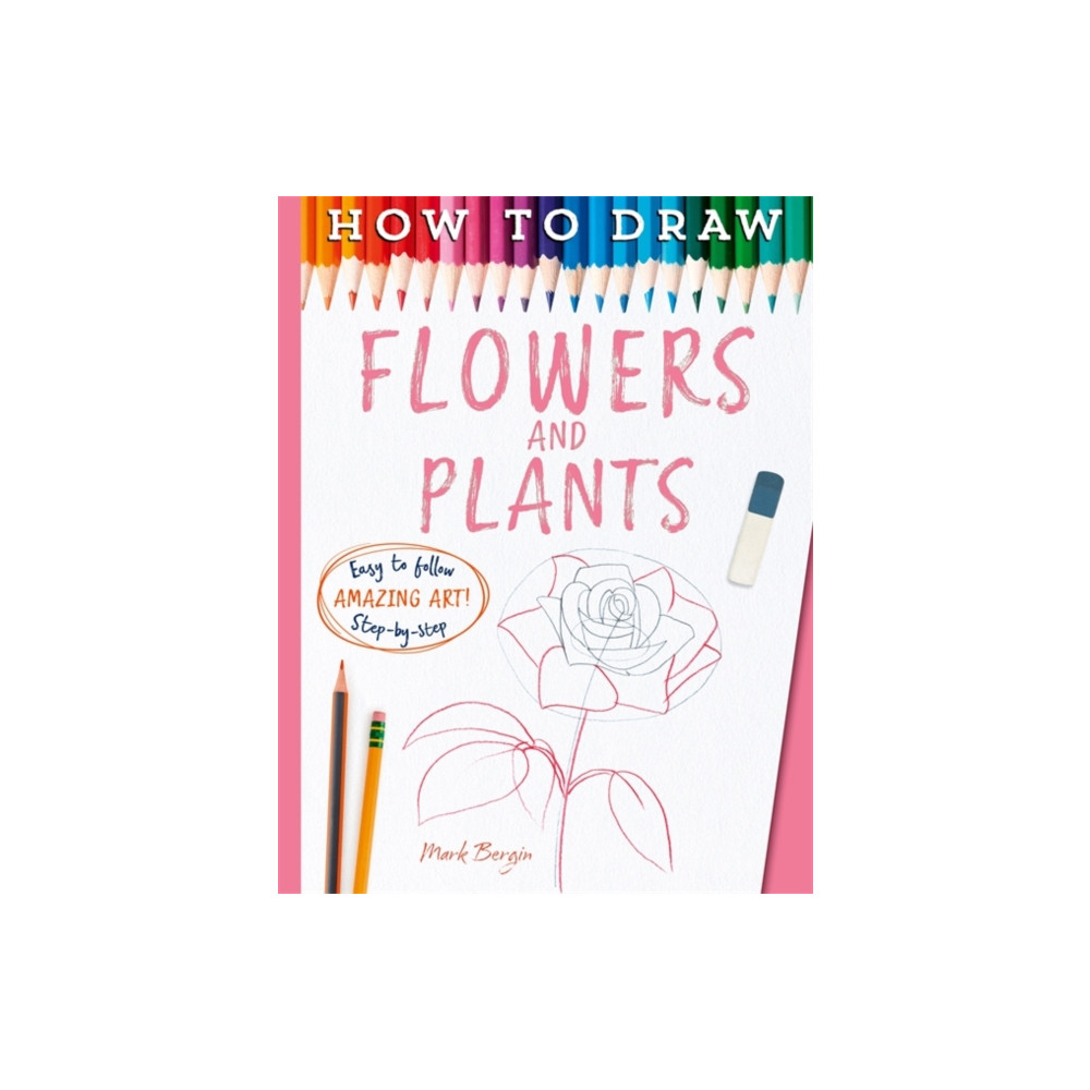 Produktbild för How To Draw Flowers And Plants (häftad, eng)