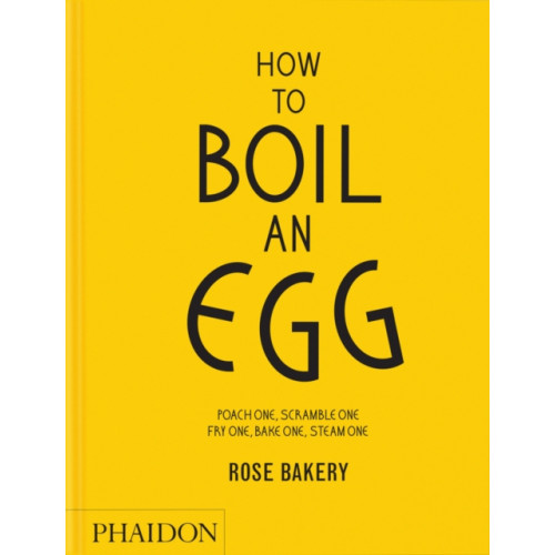 Phaidon Press Ltd How to Boil an Egg (inbunden, eng)