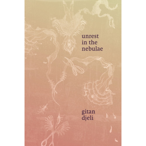 Duke university press Unrest in the Nebulae (häftad, eng)