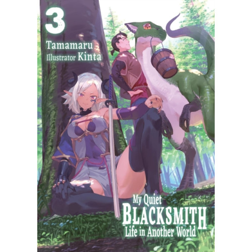 J-Novel Club My Quiet Blacksmith Life in Another World: Volume 3 (Light Novel) (häftad, eng)