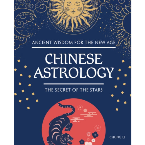 IMM Lifestyle Books Chinese Astrology (inbunden, eng)