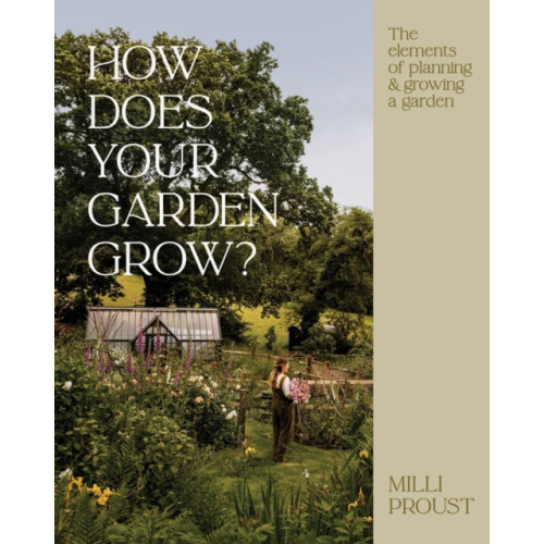 Quadrille Publishing Ltd How Does Your Garden Grow? (inbunden, eng)