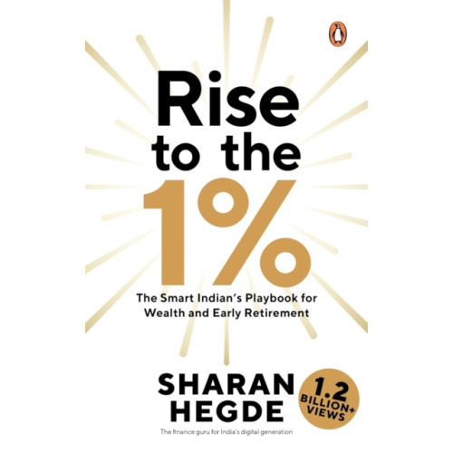 Penguin Random House India Rise to the 1% (häftad, eng)