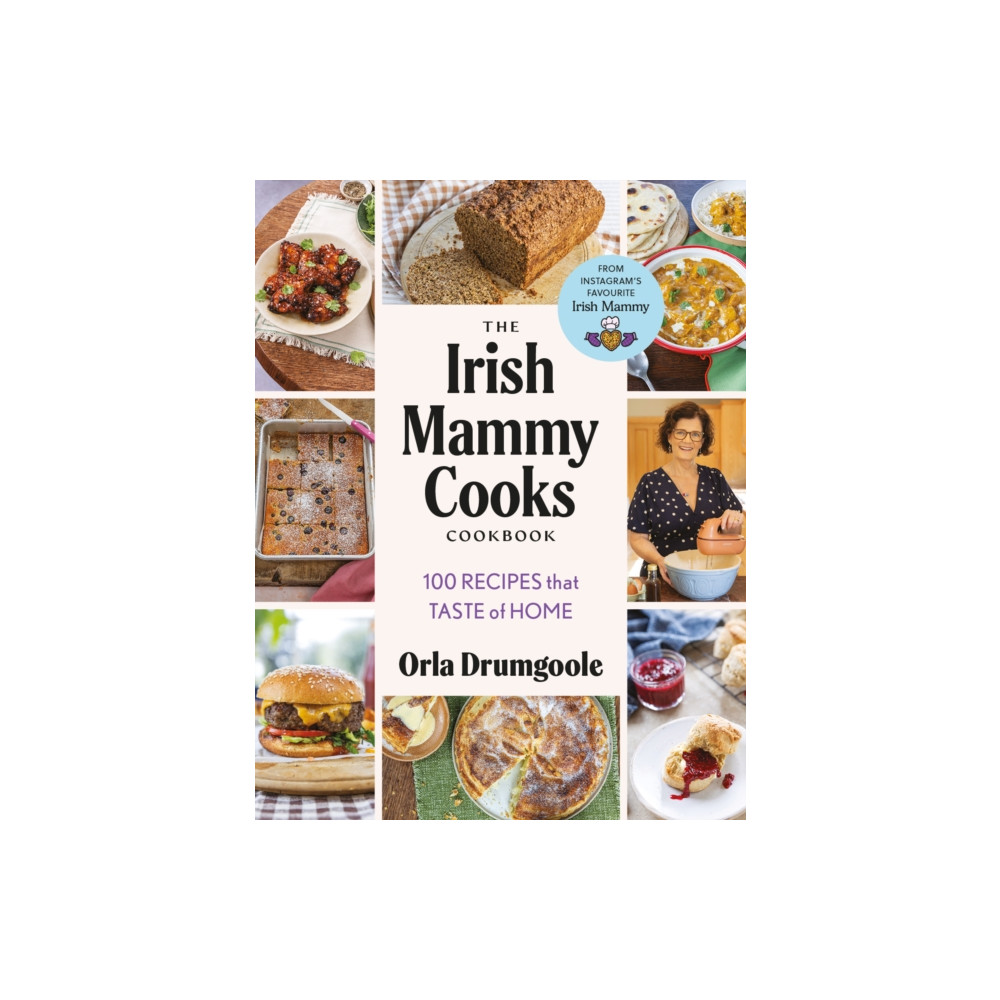 Produktbild för The Irish Mammy Cooks Cookbook (inbunden, eng)