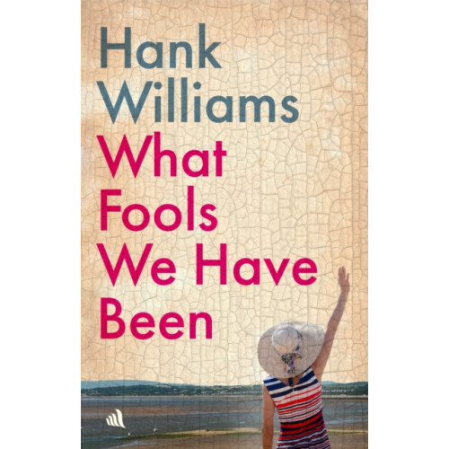 Chiselbury Publishing What Fools We Have Been (inbunden, eng)