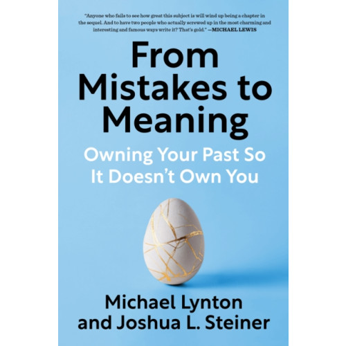 Avid Reader Press / Simon & Schuster From Mistakes to Meaning (häftad, eng)