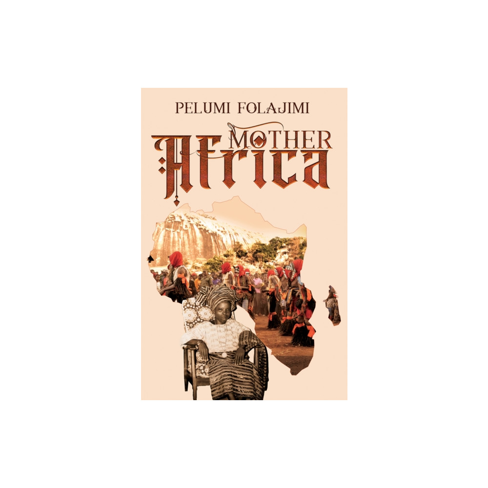 Produktbild för Mother Africa (häftad, eng)