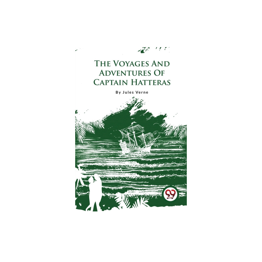 Produktbild för The Voyages and Adventures of Captain Hatteras (häftad, eng)