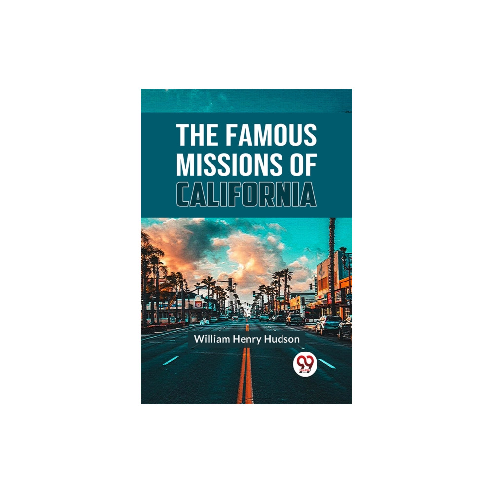 Produktbild för The Famous Missions of California (häftad, eng)