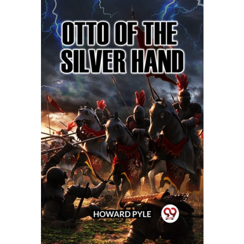 Double 9 Books LLP OTTO OF THE SILVER HAND (Edition2023) (häftad, eng)
