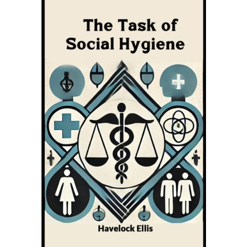 Double 9 Books LLP The Task of Social Hygiene (Edition2024) (häftad, eng)