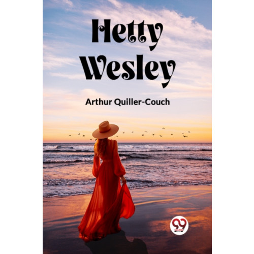 Double 9 Books LLP Hetty Wesley (Edition2023) (häftad, eng)