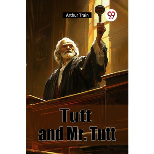 Double 9 Books LLP Tutt and Mr. Tutt (häftad, eng)