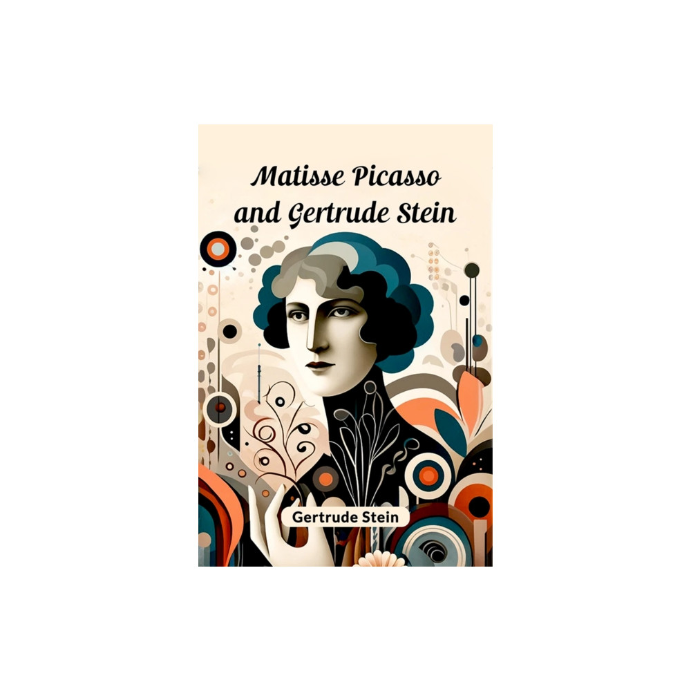 Produktbild för Matisse Picasso and Gertrude Stein (Edition2024) (häftad, eng)