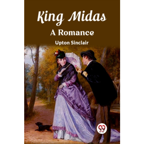 Double 9 Books LLP King MidasA Romance (Edition2023) (häftad, eng)