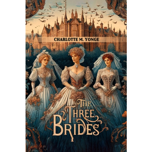 Double 9 Books LLP The Three Brides (Edition2024) (häftad, eng)
