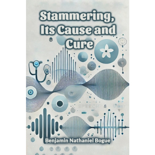 Double 9 Books LLP Stammering, Its Cause and Cure (Edition2024) (häftad, eng)