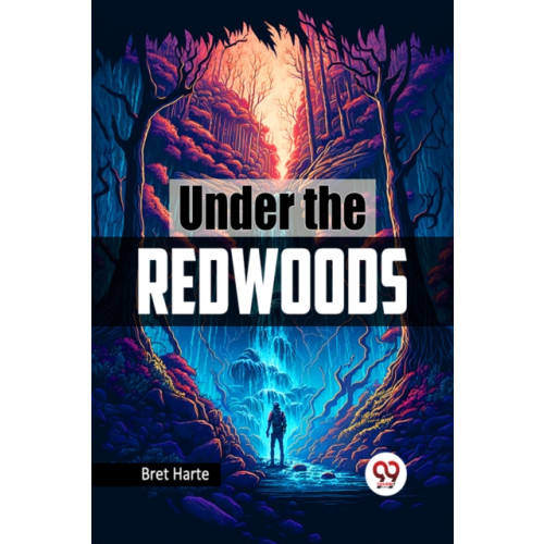 Double 9 Books LLP Under the Redwoods (häftad, eng)