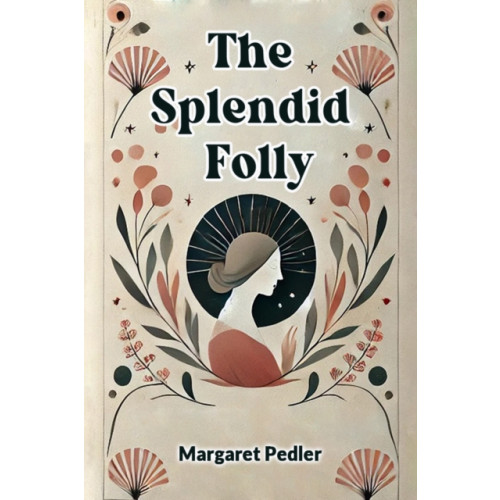 Double 9 Books LLP The Splendid Folly (Edition2024) (häftad, eng)