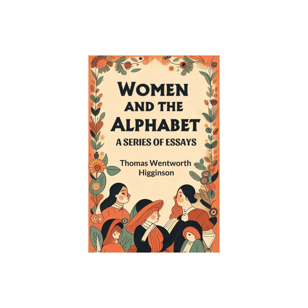 Produktbild för Women and the AlphabetA Series of Essays (Edition2024) (häftad, eng)