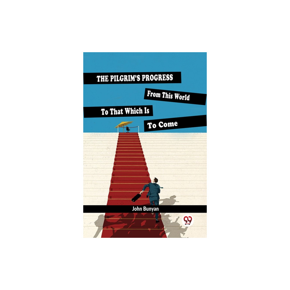Produktbild för The Pilgrim'S Progress From This World To That Which Is To Come (häftad, eng)