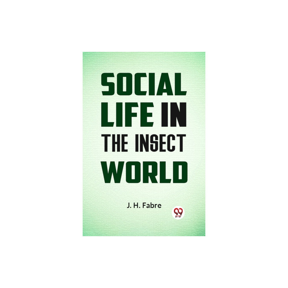 Produktbild för Social Life in the Insect World (häftad, eng)