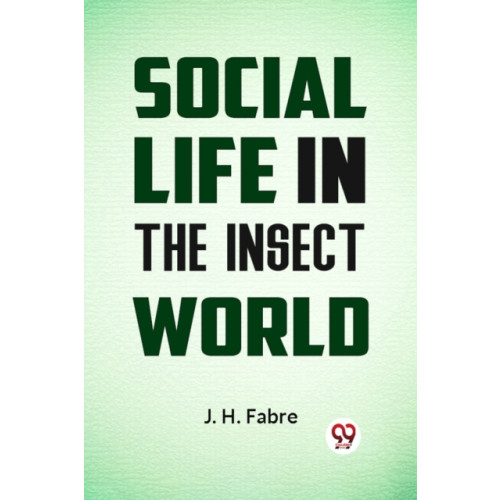 Double 9 Books LLP Social Life in the Insect World (häftad, eng)