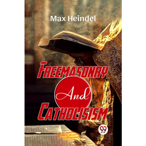 Double 9 Books LLP Freemasonry and Catholicism (häftad, eng)