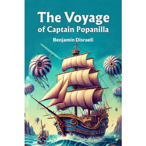Double 9 Books LLP The Voyage of Captain Popanilla (Edition2024) (häftad, eng)