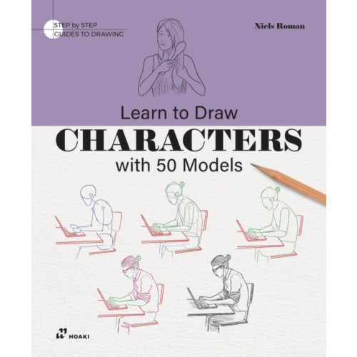 Hoaki Books S.L. Learn to Draw Characters with 50 Models (häftad, eng)