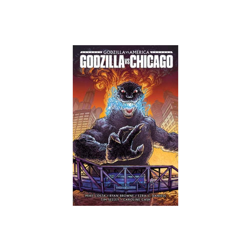 Produktbild för Godzilla Vs. America: Chicago (inbunden, eng)