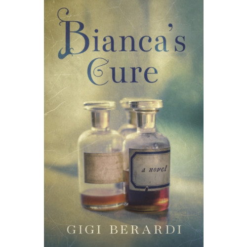 She Writes Press Bianca's Cure (häftad, eng)