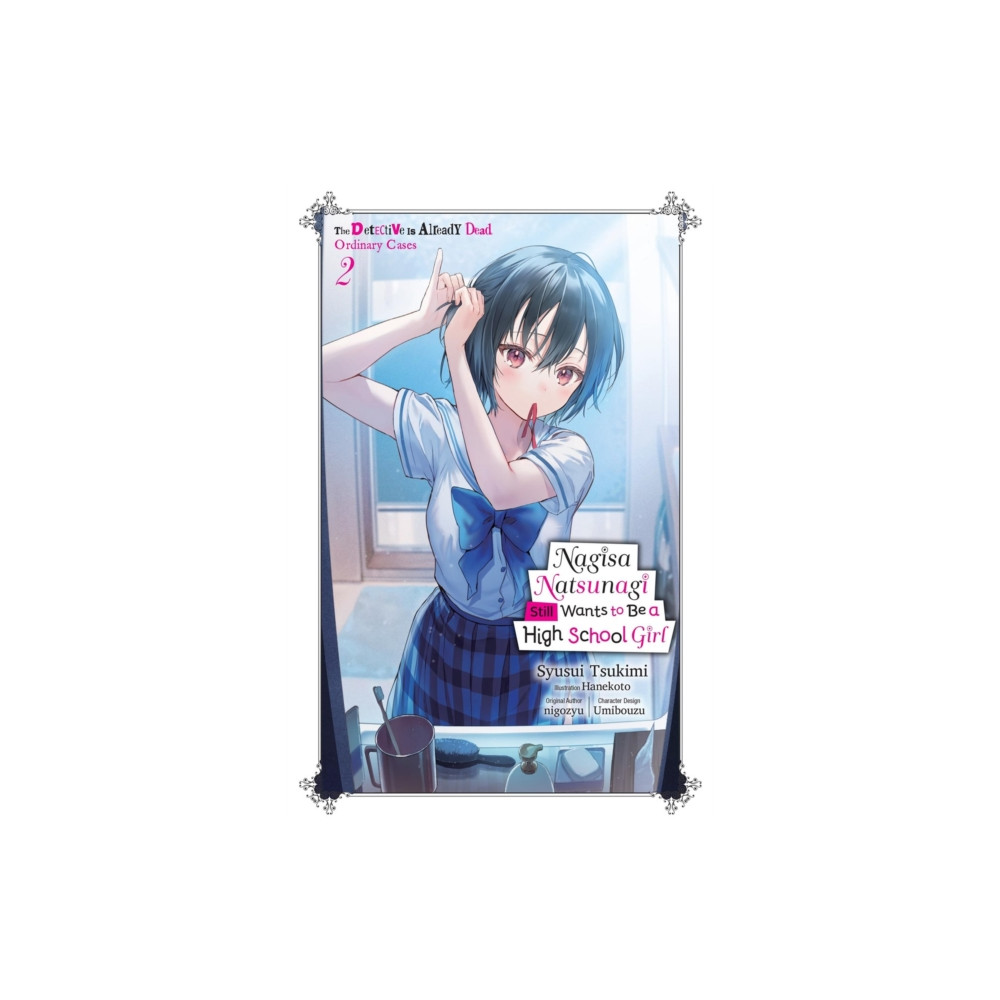 Produktbild för Nagisa Natsunagi Still Wants to Be a High School Girl, Vol. 2 (light novel) (häftad, eng)