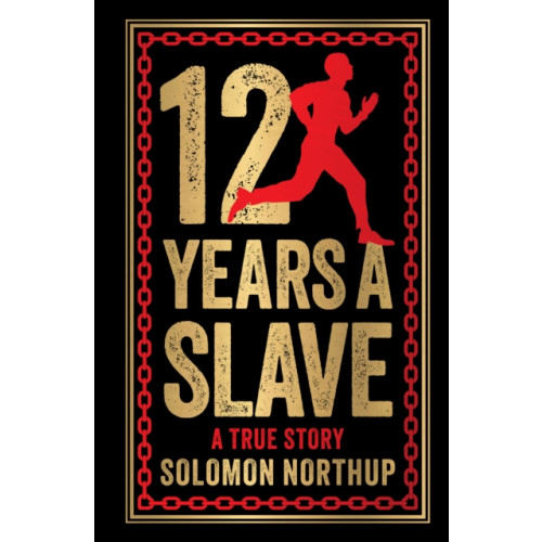 Prakash Books India Private Limited 12 Years A Slave (inbunden, eng)