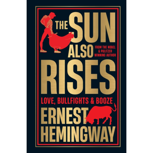 Prakash Books India Private Limited The Sun Also Rises (inbunden, eng)